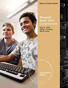 Microsoft (R) Excel (R) 2010 : Comprehensive, International Edition By:Shelly, Gary B. Eur:32,50 Ден1:4499