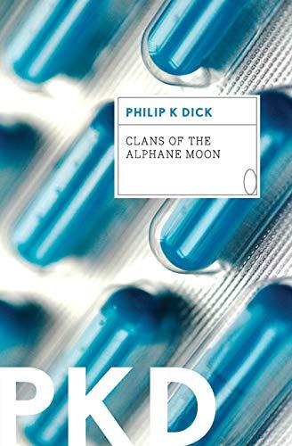 Clans of the Alphane Moon By:Dick, Philip K Eur:17,87 Ден2:899
