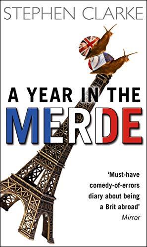 A Year In The Merde By:Clarke, Stephen Eur:17,87 Ден2:599
