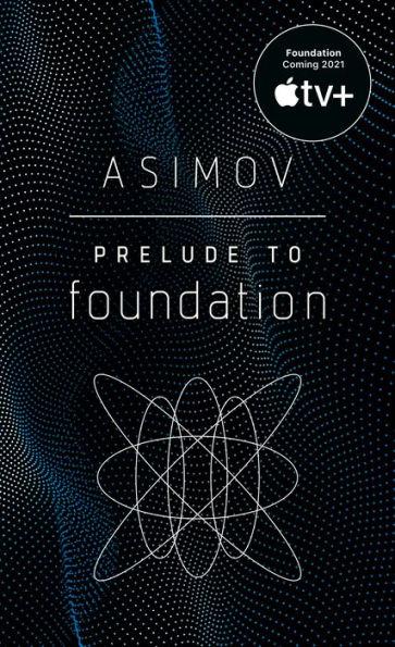 Prelude to Foundation By:Asimov, Isaac Eur:8,11 Ден2:599