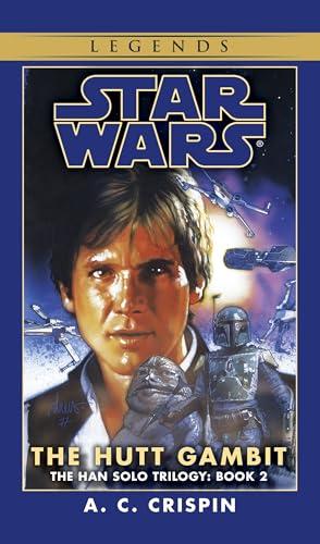 The Hutt Gambit: Star Wars Legends (the Han ... By:Crispin, A. C. Eur:21,12 Ден2:599