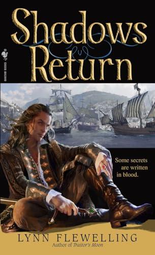 Shadows Return: The Nightrunner Series, Book... By:Flewelling, Lynn Eur:21,12 Ден2:599