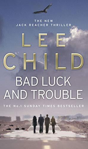 Bad Luck and Trouble By:Child, Lee Eur:11,37 Ден2:599