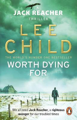 Worth Dying For : (Jack Reacher 15) By:Child, Lee Eur:16.24 Ден2:300