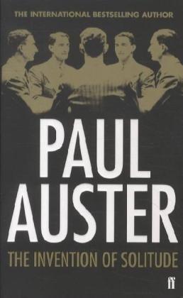 The Invention of Solitude By:Auster, Paul Eur:12,99 Ден2:499