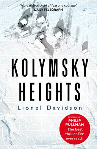 Kolymsky Heights By:Davidson, Lionel Eur:12,99 Ден2:799