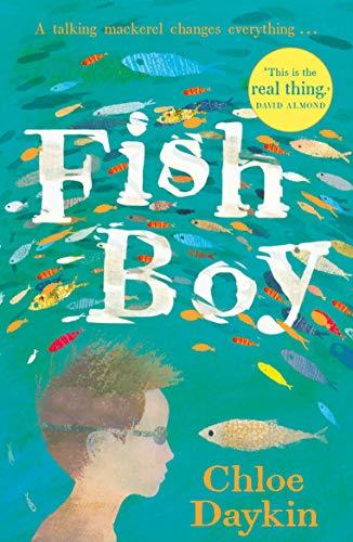 Fish Boy By:Daykin, Chloe Eur:30,88 Ден2:699