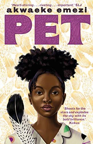 Pet By:Emezi, Akwaeke Eur:9,74 Ден2:699