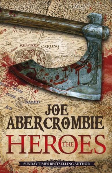 The Heroes By:Abercrombie, Joe Eur:12,99 Ден1:799