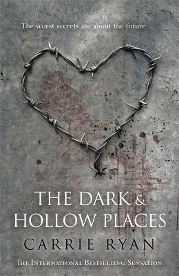 The Dark and Hollow Places By:Ryan, Carrie Eur:11,37 Ден2:699