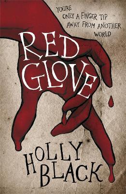 Red Glove By:Black, Holly Eur:9,74 Ден2:699