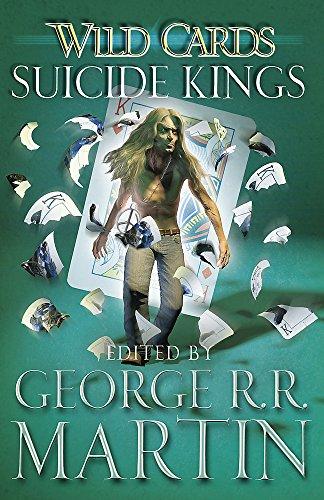Wild Cards: Suicide Kings By:Martin, George R. R. Eur:9,74 Ден2:899