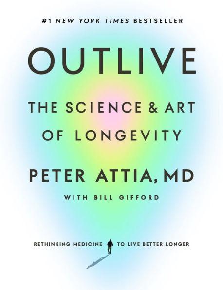 Outlive By:Peter Attia, MD Eur:4,88 Ден2:1599