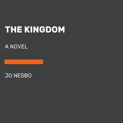 The Kingdom By:Nesbo, Jo Eur:11,37 Ден2:1799