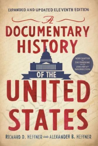 A Documentary History of the United States By:Heffner, Alexander Eur:26 Ден2:199