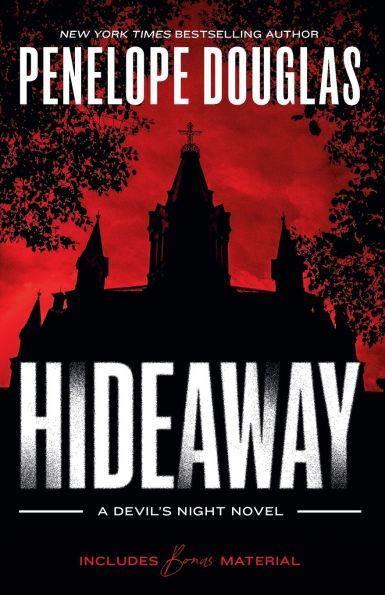 Hideaway By:Douglas, Penelope Eur:12,99 Ден2:799