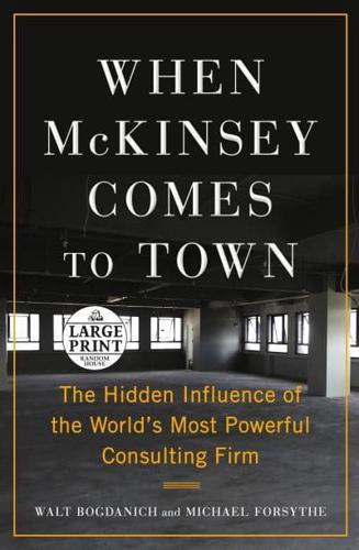 When McKinsey Comes to Town By:Forsythe, Michael Eur:11,37 Ден2:1999