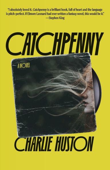 Catchpenny By:Huston, Charlie Eur:12,99 Ден2:1099