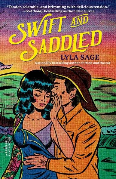 Swift and Saddled By:Sage, Lyla Eur:12,99 Ден2:799