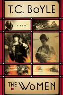 The Women By:Boyle, T. Coraghessan Eur:11,37 Ден1:300