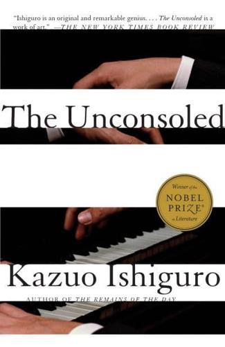 The Unconsoled - Vintage International By:Ishiguro, Kazuo Eur:24,37 Ден2:799
