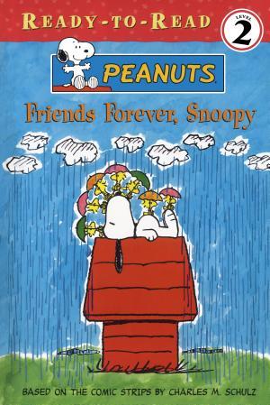 Friends Forever, Snoopy By:Schulz, Charles M. Eur:9,74 Ден2:300