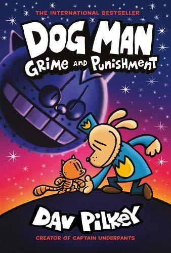 Dog Man 9: Grime and Punishment: from the bestselling creator of Captain Underpants By:Pilkey, Dav Eur:16,24 Ден2:799