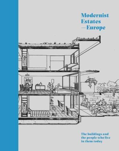 Modernist Estates - Europe By:Orazi, Stefi Eur:22,75 Ден1:2199