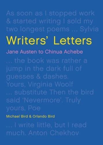 Writers' Letters By:Bird, Orlando Eur:12,99 Ден2:1499