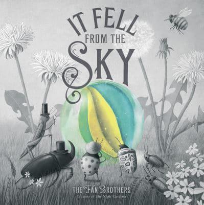It Fell from the Sky By:Fan, Terry Eur:4,86 Ден2:599