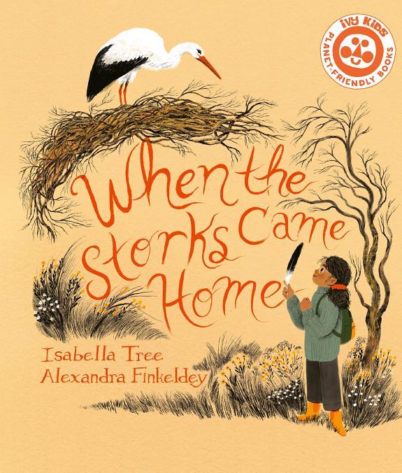 When The Storks Came Home By:Tree, Isabella Eur:11,37 Ден2:799