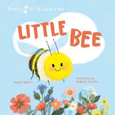 Little Bee - Really Wild Families By:Rebeca Pintos Eur:8,11 Ден1:699