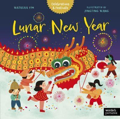 Lunar New Year - Celebrations & Festivals By:Jingting Wang Eur:4,88 Ден2:599
