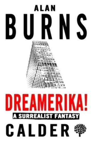 Dreamerika! A Surrealist Fantasy By:Burns, Alan Eur:12,99 Ден2:299