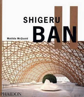 Shigeru Ban By:McQuaid, Matilda Eur:14,62 Ден2:1899