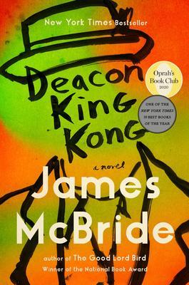 Deacon King Kong : A Novel By:McBride, James Eur:9,74 Ден2:1599