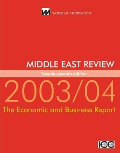 Middle East Review 2003/04 - World of Information By:Commerce, International Chamber of Eur:22,75 Ден1:6299