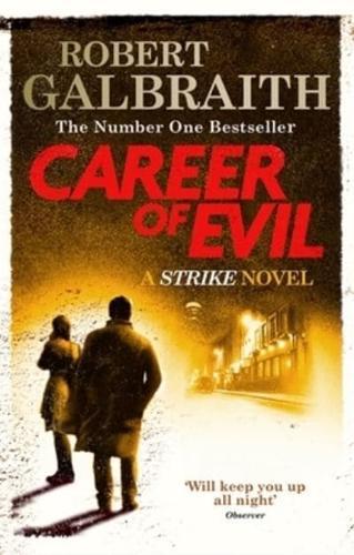Career of Evil - A Cormoran Strike Novel By:Galbraith, Robert Eur:4,88 Ден2:799