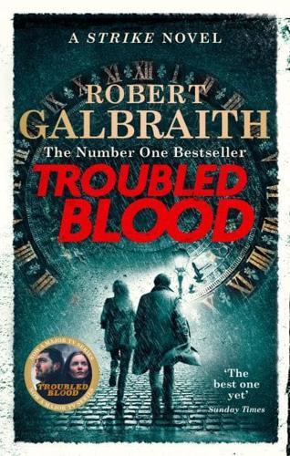 Troubled Blood - A Strike Novel By:Galbraith, Robert Eur:11,37 Ден2:899