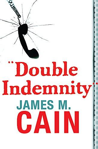 Double Indemnity By:Cain, James M. Eur:21,12 Ден2:699