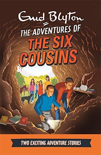 The Adventures of the Six Cousins : Two Exciting Adventure Stories By:Blyton, Enid Eur:24,37 Ден2:999