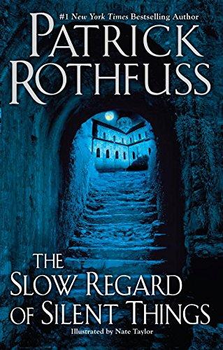 The Slow Regard of Silent Things By:Rothfuss, Patrick Eur:11,37 Ден2:1299