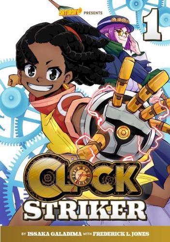 'I'm Gonna Be a SMITH!' - Clock Striker By:Issaka Galadima Eur:9,74 Ден2:699