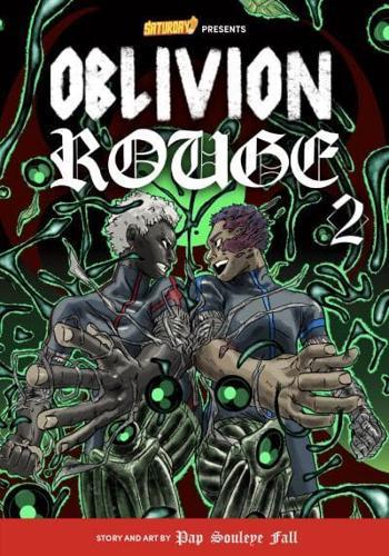 Oblivion Rouge, Volume 2 By:AM, Saturday Eur:12,99 Ден2:699