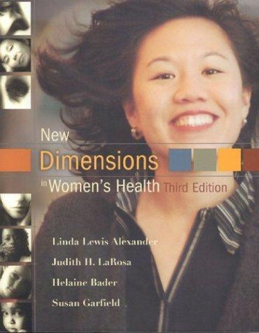 New Dimensions in Women's Health By:Alexander, Linda Lewis Eur:24,37 Ден2:1399