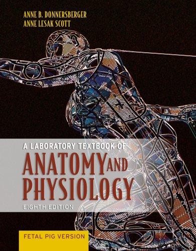 Laboratory Text Book of Anatomy 8th Edition By:Donnersberger, Anne B. Eur:35,76  Ден3:2199
