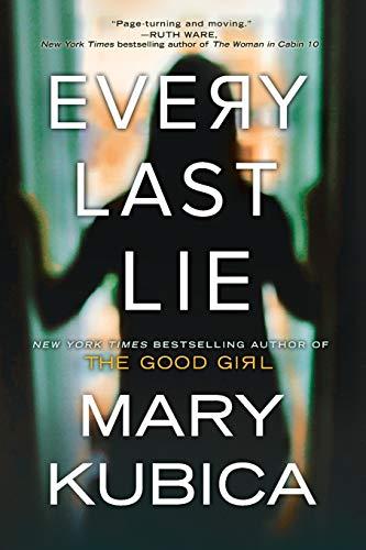 Every Last Lie By:Kubica, Mary Eur:11,37 Ден2:899