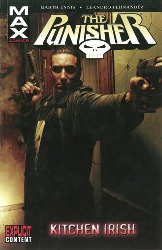 Punisher Max Vol.2: Kitchen Irish By:Fernandez, Leandro Eur:9,74 Ден2:899