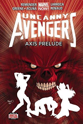 Uncanny Avengers Volume 5: Axis Prelude (marvel Now) By:Remender, Rick Eur:48,76 Ден2:1699