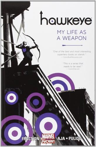 Hawkeye: My Life as a Weapon (Marvel Now) Volume 1 By:Fraction, Matt Eur:14,62 Ден2:999